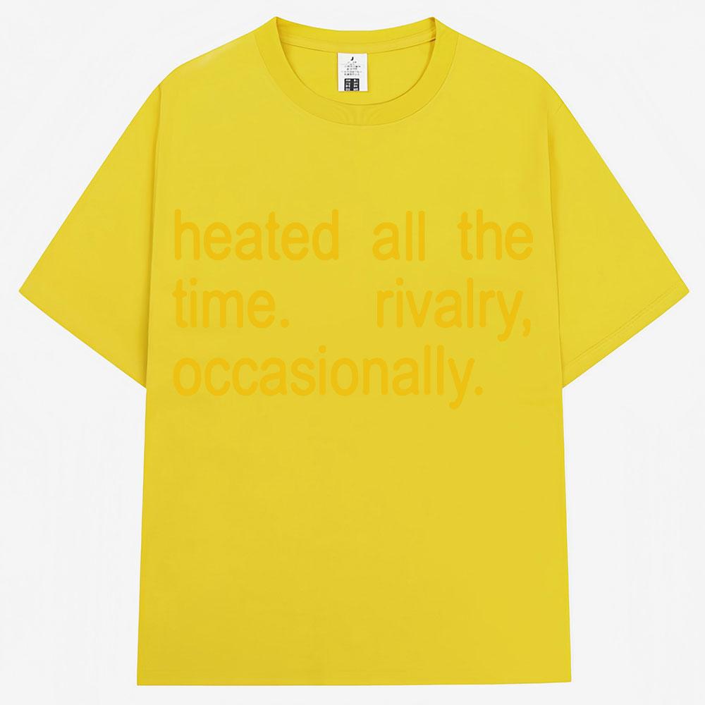 Heated Rivalry Heated All The Time Graphic T Shirts Men Women Fashion Popular Tshirt Cozy Cotton Oversized Short Sleeve Unisex