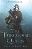 Книга The Turquoise Queen : (Path of the Ranger Book 8) : 8