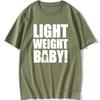 Light Weight Baby Letters Printed T Shirts Unisex Cotton Short Sleeve Unisexs TShirt Casual O Neck Fitness Tops Tees