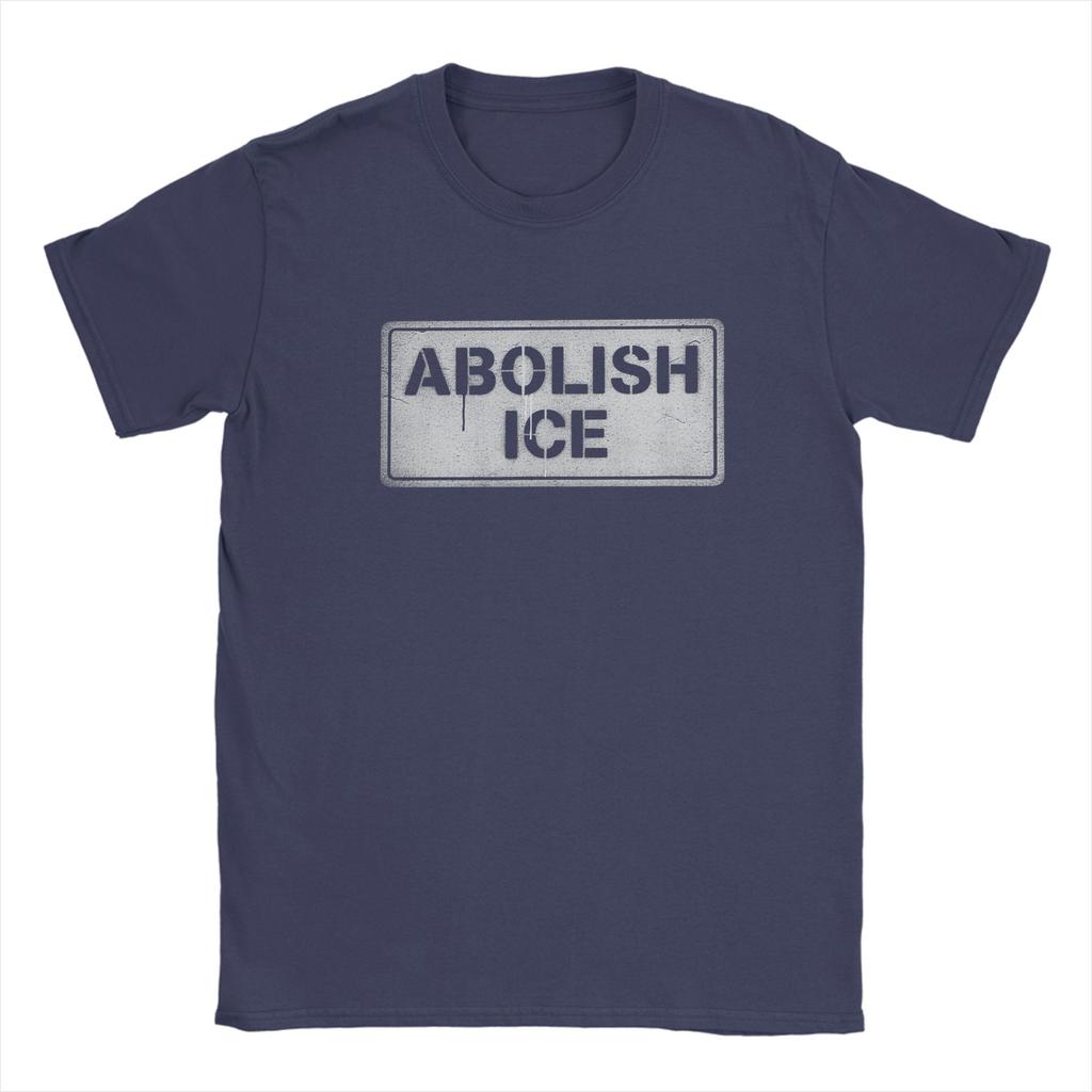 Abolish ICE Political Protest Sign TShirt for Unisex Vintage Cotton Tee Shirt Crewneck Short Sleeve T Shirt Gift Clothes