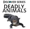 Книга Deadly Animals