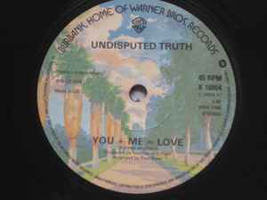7-дюймовая пластинка UNDISPUTED TRUTH - Ты + Я = Любовь K16804 Warner Bros. Ре 1976 Великобритания Соул/Фанк Б/у