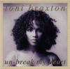 CD ТОНИ БРАКСТОН UnBreak My Heart 73008242072 LaFace Records 1996 США Рэп Хип-Хоп R&B Б/у
