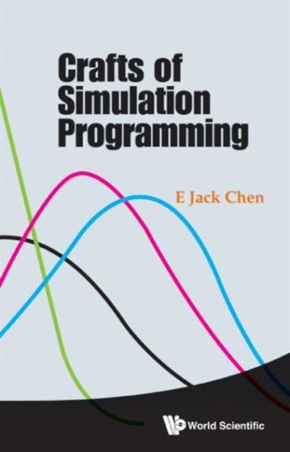 The Crafts Of Simulation Programming Book