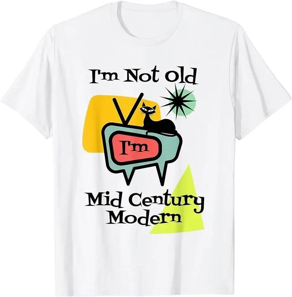 Im Not Old Im Midcentury Modern Funny Groovy Retro Cat Tshirt