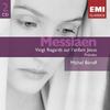 CD OLIVIER MESSIAEN - MICHEL BÉROFF - Vingt Regards Sur L'Enfant-Jésus; P 724347691522 EMI Classics 2005 Europe Classical Used