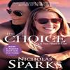 The Choice by Nicholas Sparks Paperback Book 9780751562255