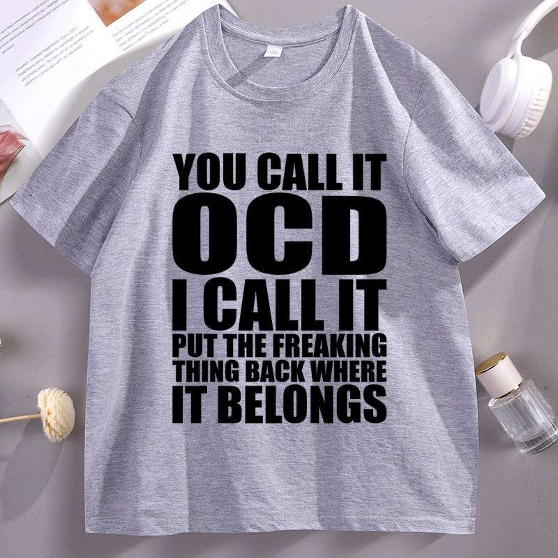 Funny Frog You Call It Ocd Tshirts Unisex Cotton Short Sleeve Tshirt Casaul Round Neck Loose Tee Shirt Unisex Designer Clothes