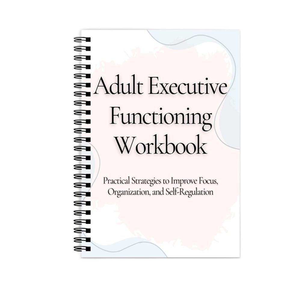 International Adult Executive Functioning Workbook