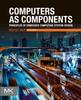 The Computers As Components : Principles of Embedded Computing System Design Book