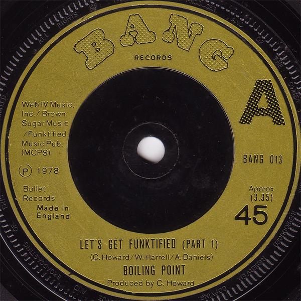 7-дюймовая пластинка BOILING POINT - Let's Get Funktified BANG013 Bang Records 1978 UK Soul/Funk Б/у