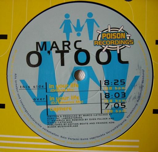12-дюймовая пластинка MARC O'TOOL - In Your Life POI00099711 Poison Recordin 1997 Германия Танцевальная и электронная музыка Б/у