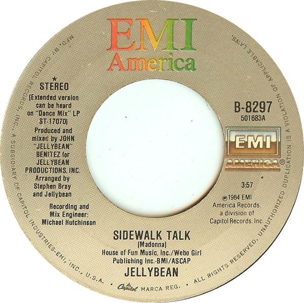 7inch Record JELLYBEAN - Sidewalk Talk / The Mexican B8297 EMI 1984 US Dance & Electronica Used
