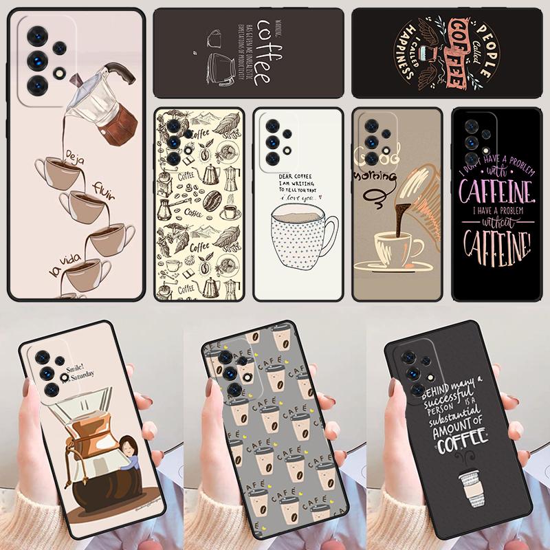 Чехол для телефона Любитель кофе и кофеина Для Samsung Galaxy A42 A31 A40 A51 A71 A32 A80 A91 A52 A72 A73 A20e A21S A50 A70 A11 A12 Обложка