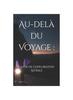 Книга Au-dela Du Voyage : : Un Guide De l'Exploration Astrale