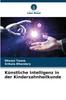 Книга Kunstliche Intelligenz In Der Kinderzahnheilkunde
