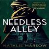 Needless Alley by Natalie Marlow Paperback Book 9781399801812