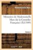Книга Memoires De Mademoiselle Mars (de La Comedie-Francaise) Volume 2