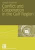 Книга Conflict and Cooperation In the Gulf Region