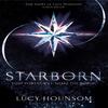 Starborn by Lucy Hounsom Paperback Book 9781509841684