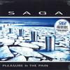 LP SAGA - Pleasure & The Pain 0215541EMU Ear Music 2021 Европа Рок
