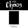 VICTON - 7th Mini Album: Chaos [PLATFORM Ver.]