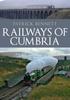 Книга Railways of Cumbria