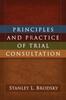 The Principles and Practice of Trial Consultation Book