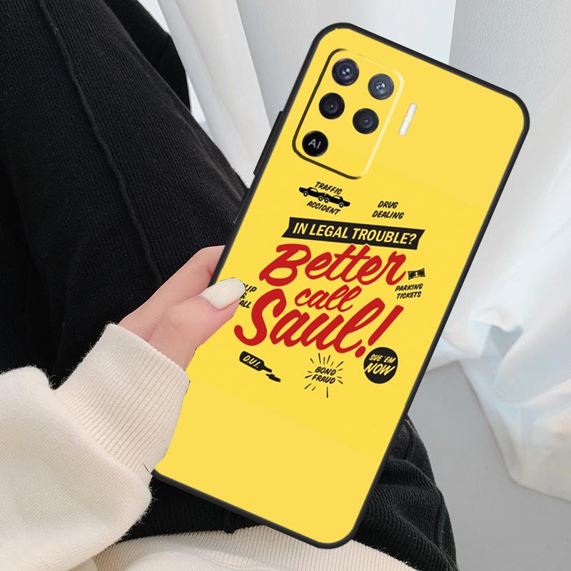 Чехол Better Call Saul для Oppo A40 A60 A80 A5 Pro A15 A16 A17 A57 A77 A94 A74 A54 A76 A96 A18 A38 A58 A78 A98