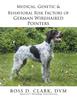 Книга Medical, Genetic & Behavioral Risk Factors of German Wirehaired Pointers