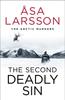 Книга The Second Deadly Sin : The Arctic Murders ??? A Gripping and Atmospheric Murder Mystery