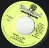 7inch Record CHUCK FENDER / ANTHONY CRUZ - Oh My Lord / Dem Ya Time NONE Young Blood Rec 2004 Jamaica Reggae, Ska & Dub Used