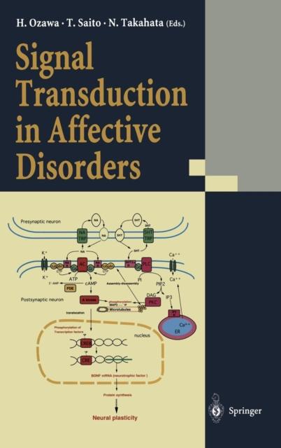 The Signal Transduction In Affective Disorders Book