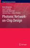 The Photonic Network-on-Chip Design : 68 Book