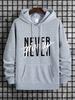Novel Design Phrase NEVER GIVE UP Print, Men's Fashion Trendy Long Sleeve Hoodie & Sweatshirt with Drawstring