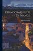 Книга Ethnographie De La France