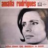 LP АМАЛИЯ РОДРИГЕШ - Vou Dar De Beber A Dor  SPMX5011 Columbia Portugal Фолк Б/У