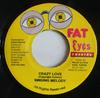 7-дюймовая пластинка SINGING MELODY - Crazy Love NONE Fat Eyes Record 1997 Ямайка Регги, Ска и Даб Б/У