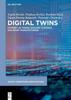 Книга Digital Twins : Internet of Things, Machine Learning, and Smart Manufacturing