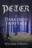 Книга Peter : A Darkened Fairytale