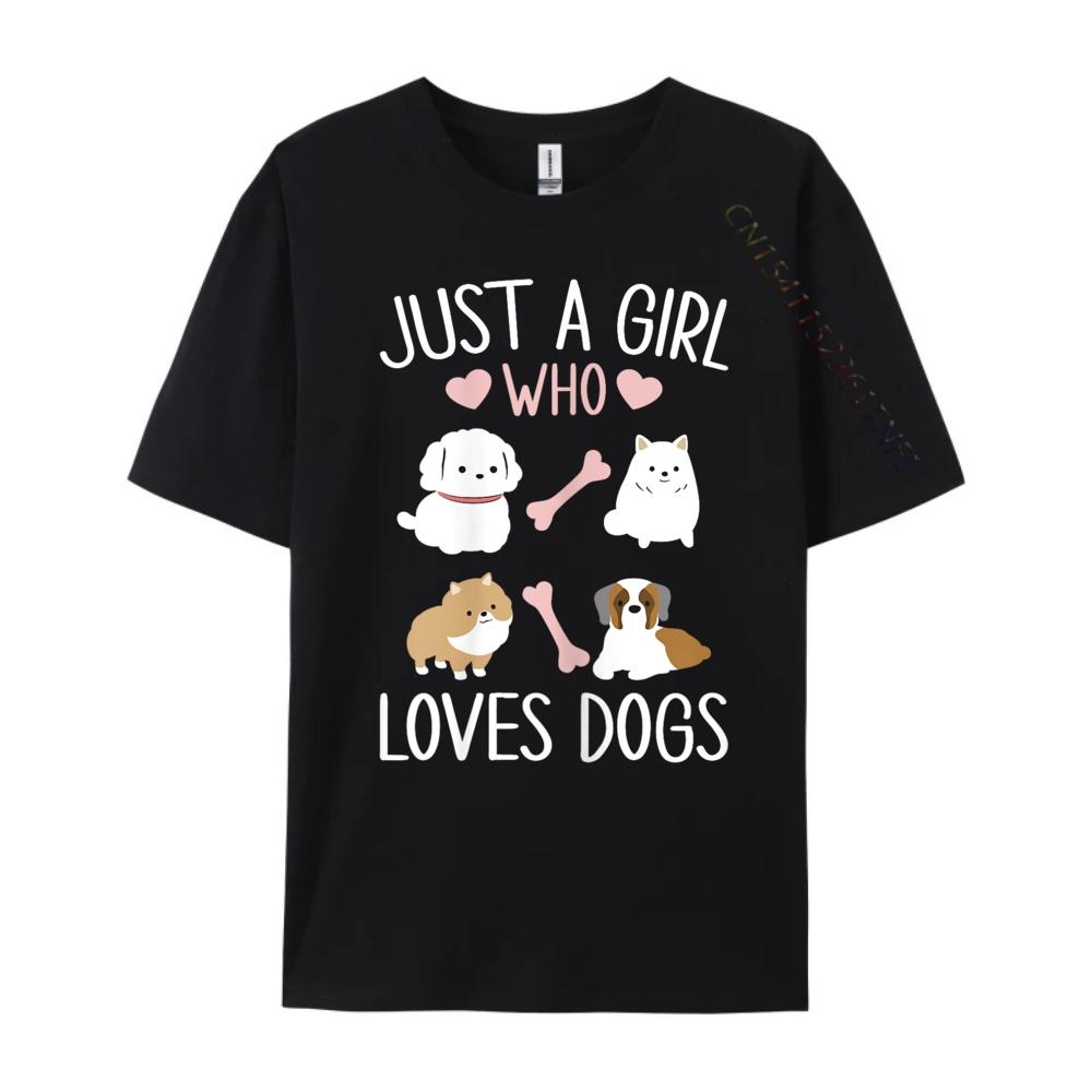 Just A Girl Who Loves Dogs Puppy Shirts Unisex Graphic Christmas Luxury Designer Unisexs Short Sleeve Fathers Day
