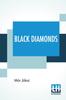 Книга Black Diamonds : A Novel Translated By Frances A. Gerard