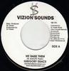 7inch Record GREGORY ISAACS - We Raise Them VZS701 Vizion Sounds UK Reggae, Ska & Dub Used