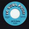 7-дюймовая пластинка KC WHITE - Jah Is Coming / Dub Is Coming RF316 KC Soul Puff/Re 197- Европа Регги, Ска и Даб