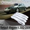 For Renault Megane II MK2 2 2002~2009 Styling Stickers Decoration ABS Chrome Door Handle Cover Paint Refit Car