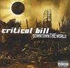 CD CRITICAL BILL - Downtown The World SMC254 Westbound Recor 2007 Japan Rap & Hip-Hop/R&B Used