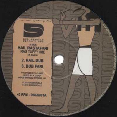 12-дюймовая пластинка RAS TUFFY IRIE - Слава Растафари; (Слава Дубу); (Dub Fa DSCS001 Dub Skrolls/Con 2015 UK Регги, Ска и Даб