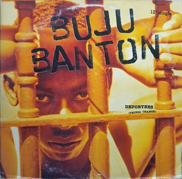12inch Record BUJU BANTON  Deportees Things Change 8624611 MERCURY 1993 US Reggae Ska  Dub Used
