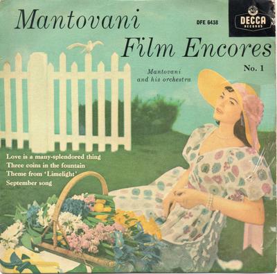 7-дюймовая пластинка MANTOVANI & HIS ORCHESTRA - Mantovani Film Encores No.1 DFE6438 Decca 1955 UK Поп Б/у