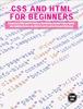 Книга Css And Html For Beginners A Beginners Html And Css Guide To Developing A Stron by Ethan Hall - Hardback